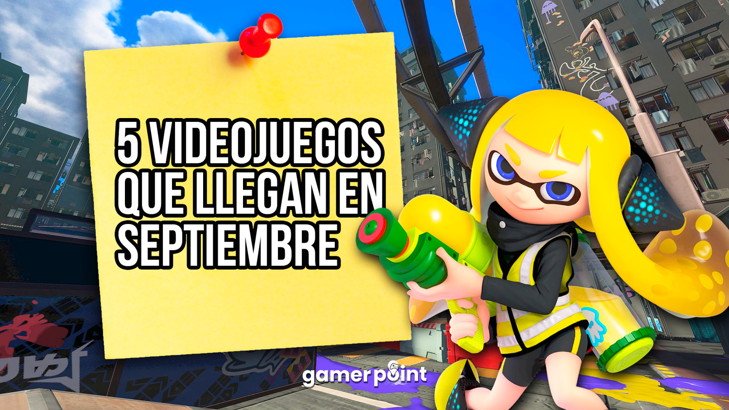 5 VIDEOJUEGOS que llegan en septiembre