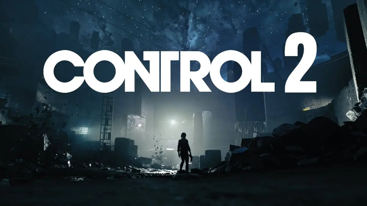Se confirma que CONTROL 2 ya está en desarrollo | #TuDosisGeek